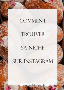 Comment trouver sa niche sur Instagram